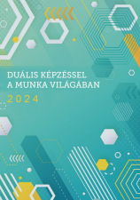 Duális képzéssel a munka világában